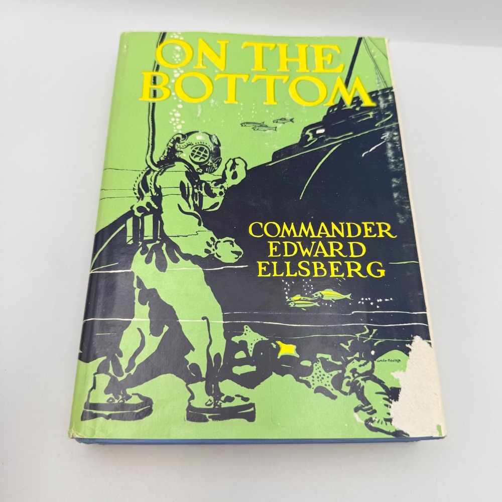 On the Bottom Commander Edward Ellsberg Hardcover Book Submarine Salvage S-51